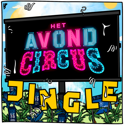 Het Avondcircus Jingle
